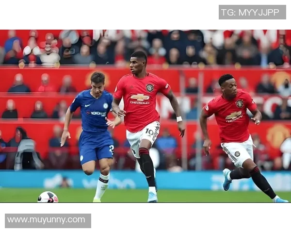 2019年切尔西与曼联激战回顾：经典对决与战术分析